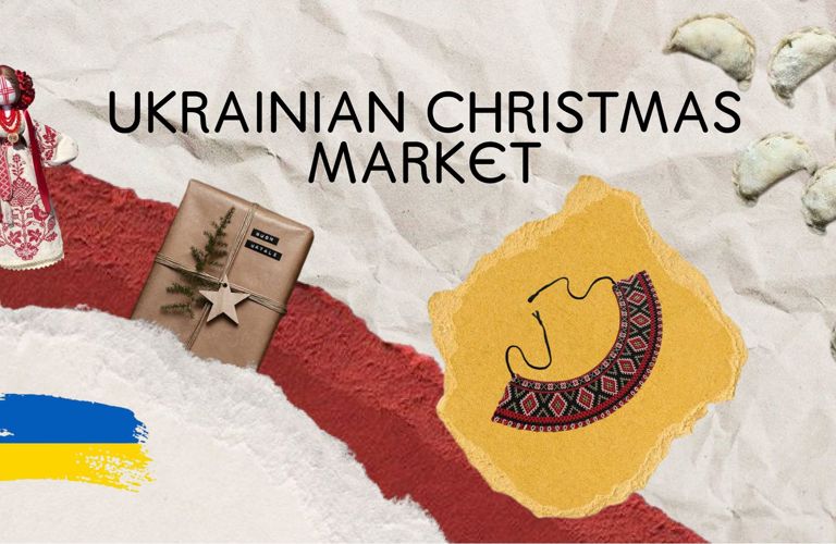 An image that displays the text Ukrainian Christmas Market, with image of a crafted Ukrainian doll, traditional food, and the colours of the Ukrainian flag. 