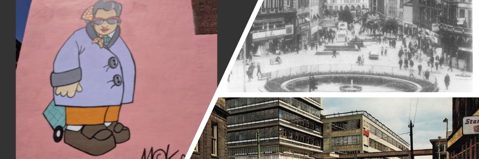 A composite image showing three photographs. One is a mural on a pink wall of an older lady wearing a puffy purple coat and a headscarf. One is a black and white photo of Sheffield and it's famous hole in the road. The third image is another view of Sheffield, and what looks like the old indoor market photographed from the outside.